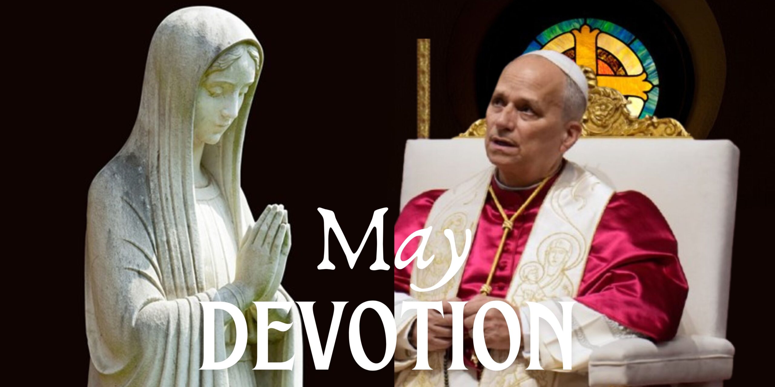 Pope Leo XIV gazing upward in prayer at a statue of the Blessed Virgin Mary during May devotion