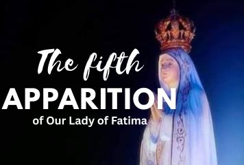 Fifth apparition of Our Lady of Fatima at Cova da Iria