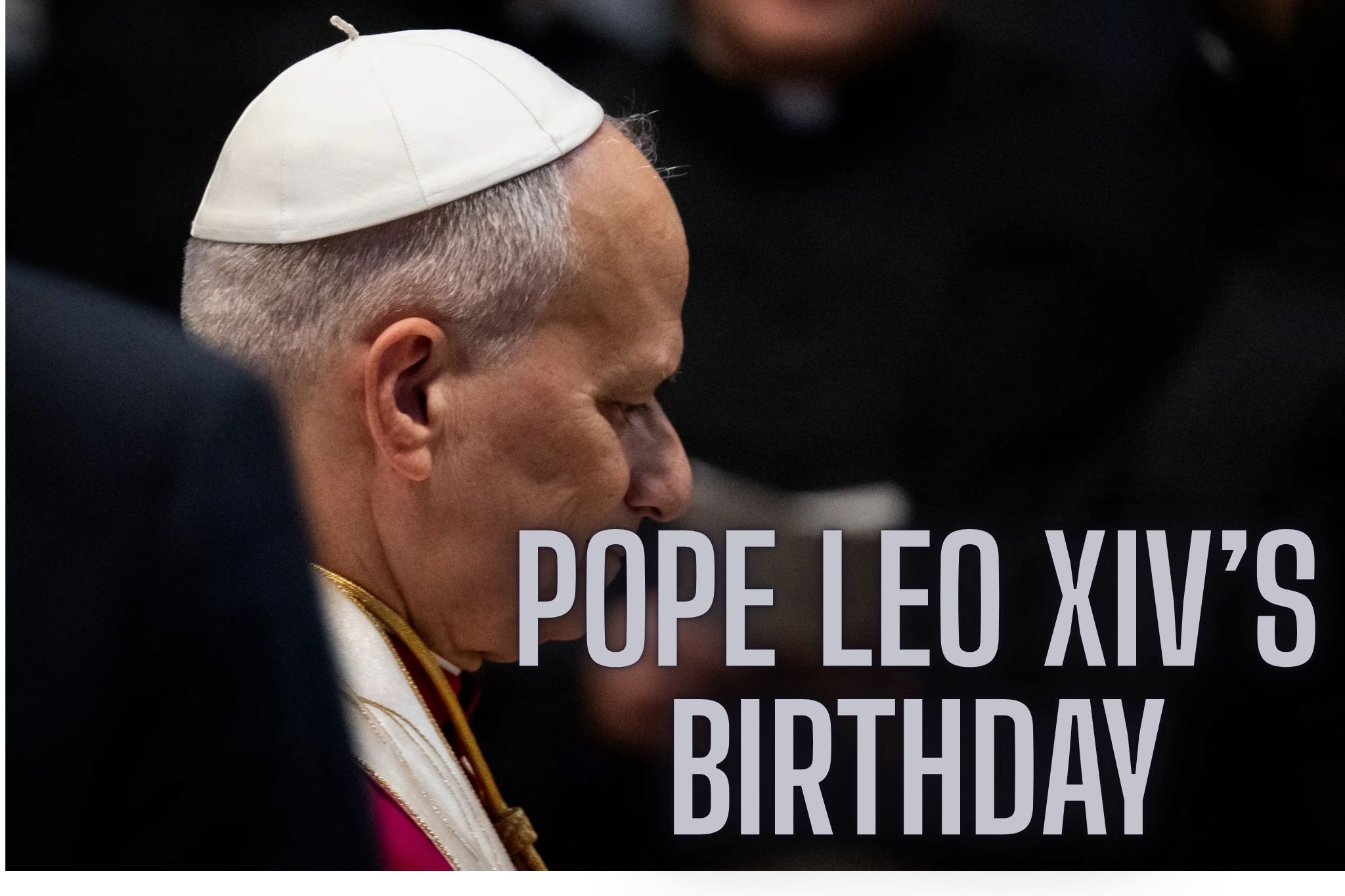 Pope Leo XIV's birthday celebration marked by Vatican faithful