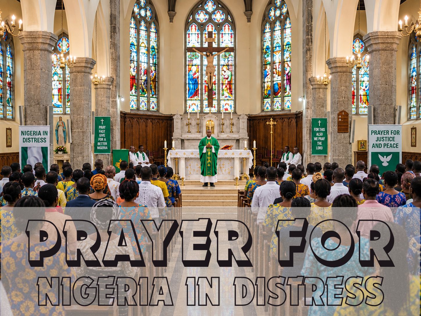 Nigerian Catholic congregation facing the altar during Mass in a church, praying for justice, peace and Nigeria.
